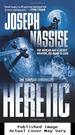 Heretic: the Templar Chronicles