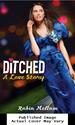 Ditched: a Love Story
