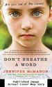 Don't Breathe a Word: a Novel