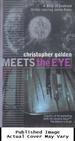 Meets the Eye (Body of Evidence)