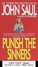 Punish the Sinners: a Novel