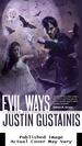 Evil Ways (Morris and Chastain Supernatural Investigations)