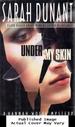 Under My Skin: a Hannah Wolfe Mystery