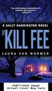 The Kill Fee (Sally Harrington Novels)
