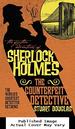 The Further Adventures of Sherlock Holmes-the Counterfeit Detective