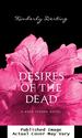 Desires of the Dead: a Body Finder Novel