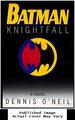 Batman: Knightfall (Bantam Spectra Book)