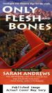 Only Flesh and Bones (Em Hansen Mysteries)