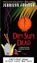 Dim Sum Dead: a Madeline Bean Culinary Mystery (Madeline Bean Mysteries (Paperback))