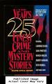 The Year's 25 Finest Crime and Mystery Stories (Second Annual Edition)