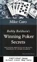 Bobby Baldwin's Winning Poker Secrets (Great Champions of Poker)