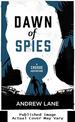 Dawn of Spies (a Crusoe Adventure)