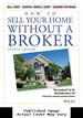 How to Sell Your Home Without a Broker Fourth Edition