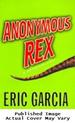 Anonymous Rex: a Detective Story