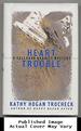 Heart Trouble: a Callahan Garrity Mystery