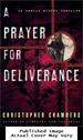 A Prayer for Deliverance: an Angela Bivens Thriller