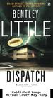 Dispatch (Signet Novel)