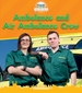 Ambulance and Air Ambulance Crew