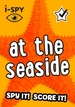 i-SPY At the Seaside: Spy it! Score it!