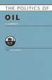 The Politics of Oil: A Survey