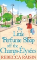 The Little Perfume Shop Off The Champs-lyses