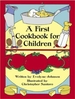 A First Cookbook for Children