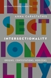 Intersectionality: Origins, Contestations, Horizons