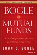 Bogle On Mutual Funds: New Perspectives For The Intelligent Investor