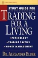 Study Guide for Trading for a Living: Psychology, Trading Tactics, Money Management