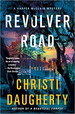 Revolver Road (a Harper McClain Mystery)