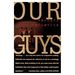 Our Guys (Paperback)