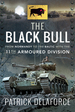The Black Bull: From Normandy to the Baltic With the 11th Armoured Division