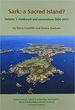 Sark: a Sacred Island? : Volume 1: Fieldwork and Excavations 2004-2017 (Oxford University School of Archaeology Monographs)