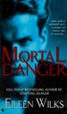 Mortal Danger (the World of the Lupi #2)