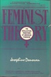 Feminist Theory: the Intellectual Traditions of American Feminism