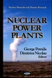 Nuclear Power Plants (Nuclear Materials and Disaster Research: Physics Research and Technology)