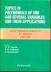 Topics in Polynomials of One and Several Variables and Their Applications: Volume Dedicated to the Memory of P L Chebyshev (1821-1894)