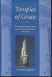 Temples of Grace: the Material Transformation of Connecticut? S Churches, 1790-1840