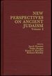 New Perspectives on Ancient Judaism, Volume 2