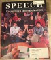 Speech: Exploring Communication