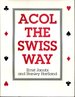 Acol the Swiss Way