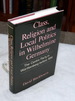 Class, Religion and Local Politics in Wilhelmine Germany: the Centre Party in Wurttemberg Before 1914