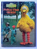 Follow That Bird! (Sesame Street) Book Based on the Movie