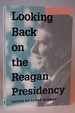 Looking Back on the Reagan Presidency