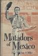 Matadors of Mexico