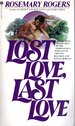 Lost Love, Last Love: Steve and Ginny Book 3