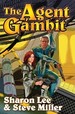 The Agent Gambit