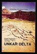 Archaeology of the Grand Canyon: Unkar Delta