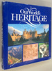 Our World's Heritage