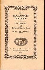 An Explanatory Discourse By Tan Chet-Qua, of Quang-Chew-Fu (Augustan Reprint Society #191)